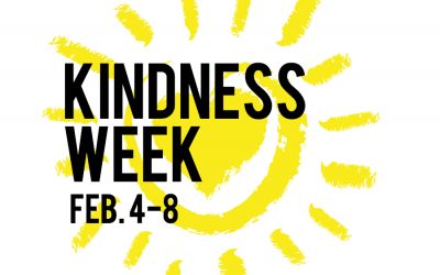 Kindness Week **NEW DATES** | Feb. 4 – 8
