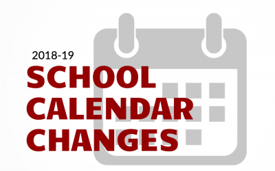 Changes to the 2018-2019 School Calendar