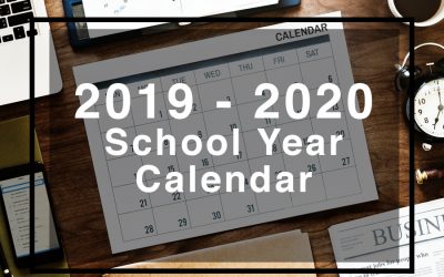 Proposed 2019 – 2020 School Year Calendar
