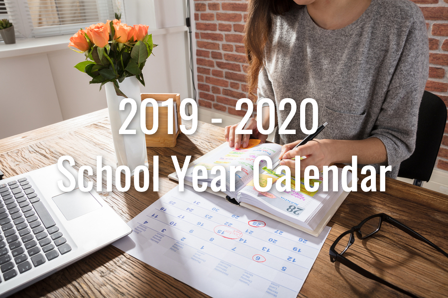 2019 – 2020 School Year Calendar