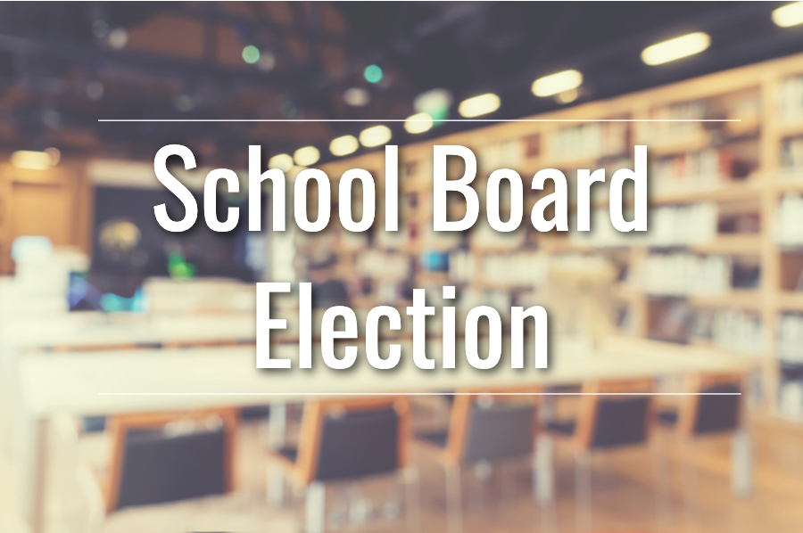 Upcoming School Board Elections