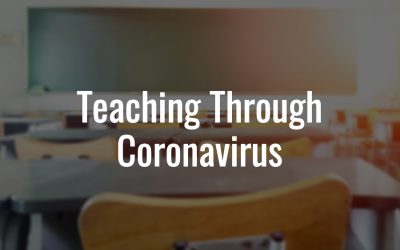 Teaching Through Coronavirus