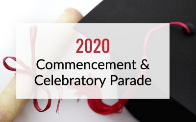 2020 Commencement & Celebratory Parade