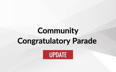 Community Congratulatory Parade Update