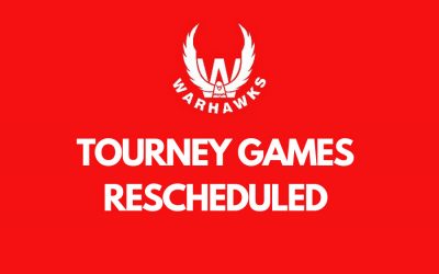 Changes Due to Weather: Tourney Games Rescheduled