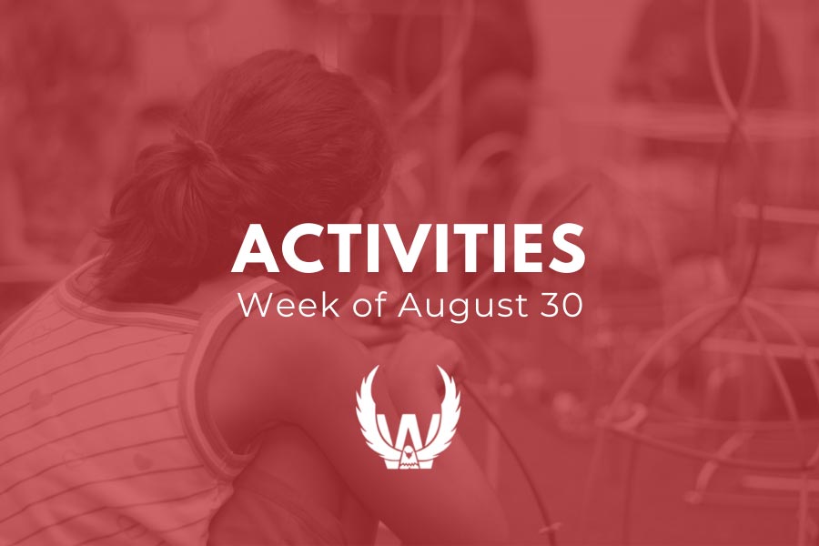 Activities for the Week of August 30